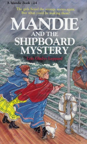 Lois Gladys Leppard/Mandie And The Shipboard Mystery